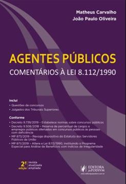 Imagem de AGENTES PUBLICOS - COMENTARIOS A LEI 8.112/1990 - 2ª ED