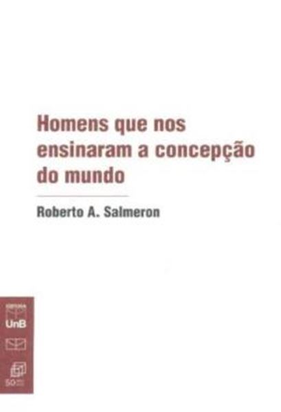 Picture of HOMENS QUE NOS ENSINARAM A CONCEPCAO DO MUNDO