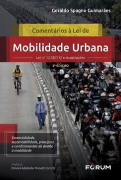 Imagem de COMENTARIOS A LEI DE MOBILIDADE URBANA