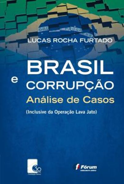 Picture of BRASIL E CORRUPCAO - ANALISE DE CASOS