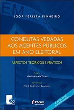 Imagem de CONDUTAS VEDADAS AOS AGENTES PUBLICOS EM ANO ELEITORAL