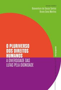 Imagem de COLECAO EPISTEMOLOGIAS DO SUL - O PLURIVERSO DOS DIREITOS HUMANOS - A DIVERSIDADE DAS LUTAS PELA DIGNIDADE