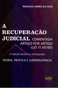 Imagem de RECUPERACAO JUDICIAL, A - COMENTADA ARTIGO POR ARTIGO  - LEI 11.101/05 - 2ª ED.