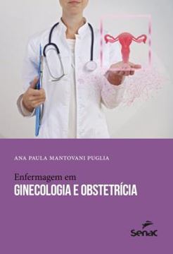 Imagem de ENFERMAGEM EM GINECOLOGIA E OBSTETRICIA