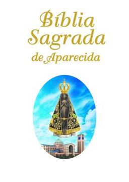 Imagem de BIBLIA SAGRADA DE APARECIDA - GRANDE ILUSTRADA - PRETA