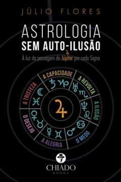 Imagem de ASTROLOGIA SEM AUTO ILUSAO