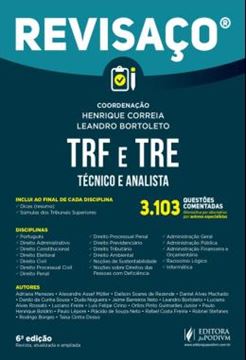 Imagem de REVISACO - TRF E TRE - TECNICO E ANALISTA - 3.103 QUESTOES COMENTADAS, ALTERNATIVA POR ALTERNATIVA POR AUTORES ESPECIALISTAS - 6ª ED
