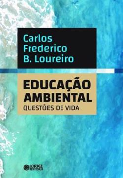 Imagem de EDUCACAO AMBIENTAL - QUESTOES DE VIDA