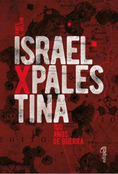 Picture of ISRAEL X PALESTINA - 100 ANOS DE GUERRA