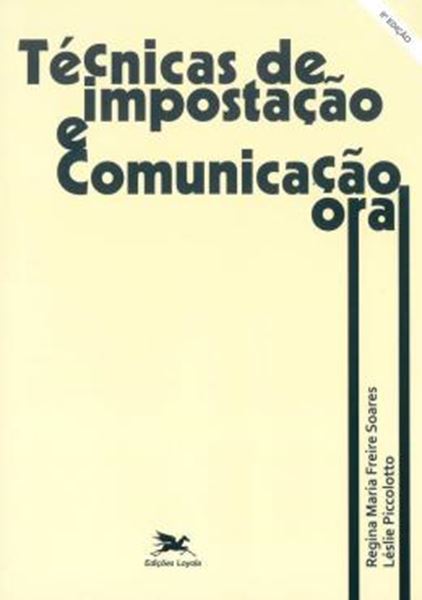 Picture of TECNICAS DE IMPOSTACAO E COMUNICACAO ORAL