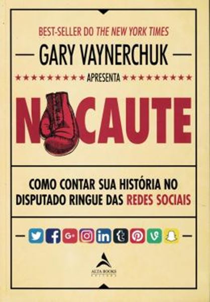Picture of NOCAUTE - COMO CONTAR SUA HISTORIA NO DISPUTADO RINGUE DAS REDES SOCIAIS