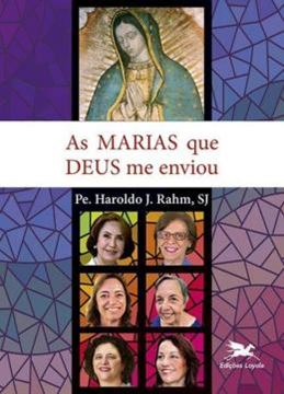 Imagem de AS MARIAS QUE DEUS ME ENVIOU