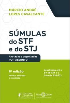 Imagem de SUMULAS DO STF E DO STJ - ANOTADAS E ORGANIZADAS POR ASSUNTO