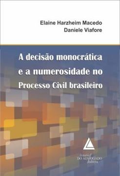Imagem de A DECISAO MONOCRATICA E A NUMEROSIDADE NO PROCESSO CIVIL BRASILEIRO