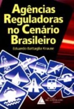 Imagem de AGENCIAS REGULADORAS NO CENARIO BRASILEIRO