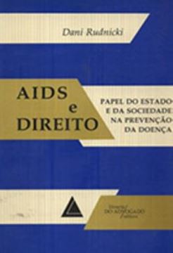 Imagem de AIDS E DIREITO - PAPEL DO ESTADO E DA SOCIEDADE NA PREVENCAO DA DOENCA