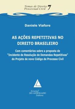 Imagem de AS ACOES REPETITIVAS NO DIREITO BRASILEIRO - VOLUME 7