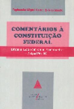 Imagem de COMENTARIOS A CONSTITUICAO FEDERAL - ORDEM ECONOMICA E FINANCEIRA - ART.170 A 192