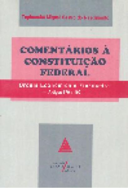 Picture of COMENTARIOS A CONSTITUICAO FEDERAL - ORDEM ECONOMICA E FINANCEIRA - ART.170 A 192