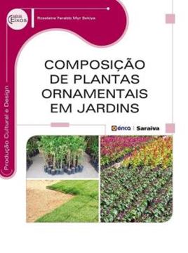 Imagem de COMPOSICAO DE PLANTAS ORNAMENTAIS EM JARDINS