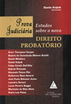 Imagem de PROVA JUDICIARIA - ESTUDOS SOBRE O NOVO DIREITO PROBATORIO