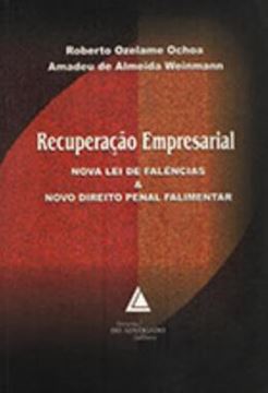 Imagem de RECUPERACAO EMPRESARIAL - NOVA LEI DE FALENCIAS E NOVO DIREITO PENAL FALIMENTAR