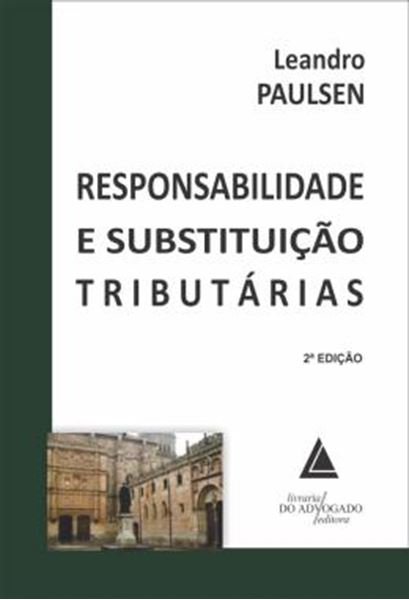 Picture of RESPONSABILIDADE E SUBSTITUICAO TRIBUTARIAS
