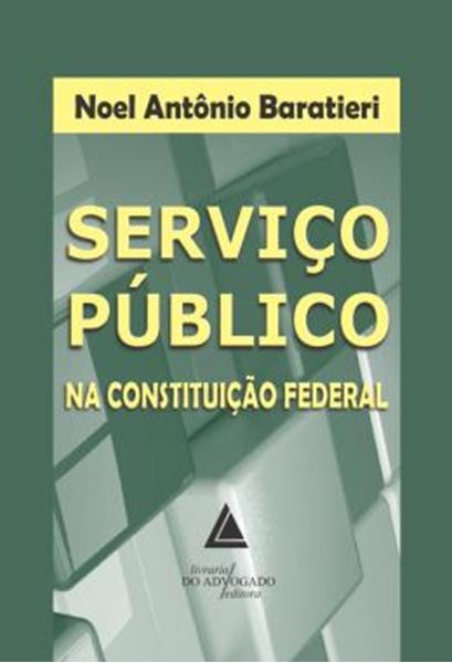 Picture of SERVICO PUBLICO NA CONSTITUICAO FEDERAL