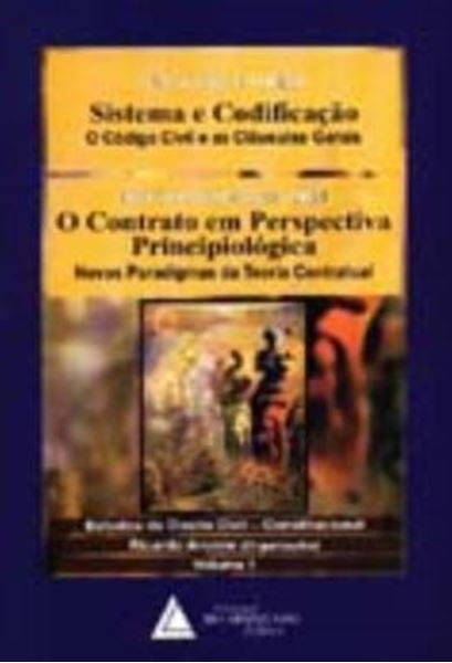 Picture of SISTEMA E CODIFICACAO E O CONTRATO EM PERSPECTIVA PRINCIPIOLOGICA - VOLUME 1