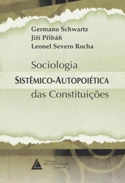 Imagem de SOCIOLOGIA SISTEMICO-AUTOPOIETICA DAS CONSTITUICOES