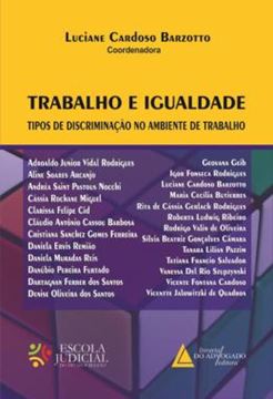 Imagem de TRABALHO E IGUALDADE - TIPOS DE DISCRIMINACAO NO AMBIENTE DE TRABALHO