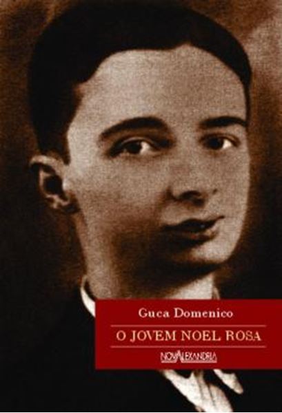 Picture of JOVEM NOEL ROSA, O - 2ª ED