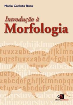 Imagem de INTRODUCAO A MORFOLOGIA - NOVA EDICAO