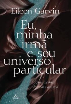 Imagem de EU, MINHA IRMA E SEU UNIVERSO PARTICULAR
