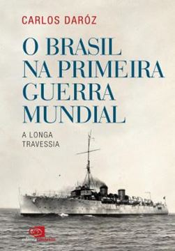 Imagem de O BRASIL NA PRIMEIRA GUERRA MUNDIAL