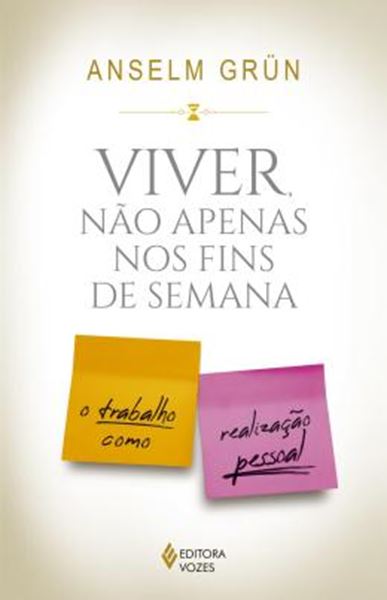 Picture of VIVER NAO APENAS NOS FINS DE SEMANA