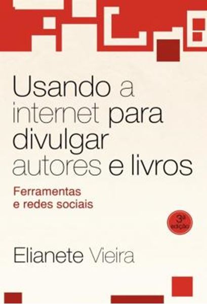 Picture of USANDO A INTERNET PARA DIVULGAR AUTORES E LIVROS