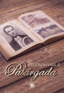 Imagem de DA PITANGUEIRAS A PASARGADA