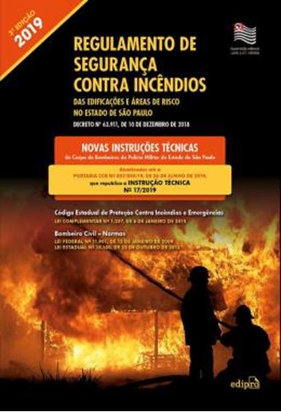Picture of REGULAMENTO DE SEGURANCA CONTRA INCENDIOS DAS EDIFICACOES E AREAS DE RISCO NO ESTADO DE SAO PAULO - DECRETO N.? 63.911, DE 10 DE DEZEMBRO DE 2018