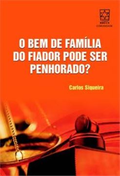 Imagem de BEM DE FAMILIA DO FIADOR PODE SER PENHORADO?, O