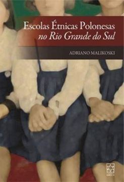 Imagem de ESCOLAS ETNICAS POLONESAS NO RIO GRANDE DO SUL