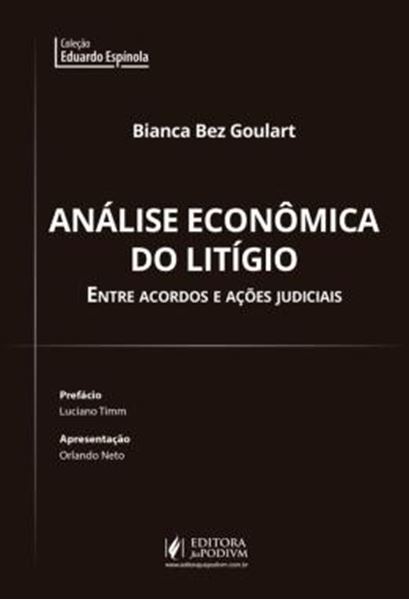 Picture of ANALISE ECONOMICA DO LITIGIO - ENTRE ACORDOS E ACOES JUDICIAIS