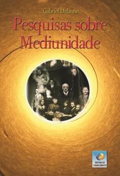 Imagem de PESQUISAS SOBRE A MEDIUNIDADE