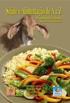 Imagem de SAUDE E ALIMENTACAO DE A A Z - O AMOR PELOS ANIMAIS