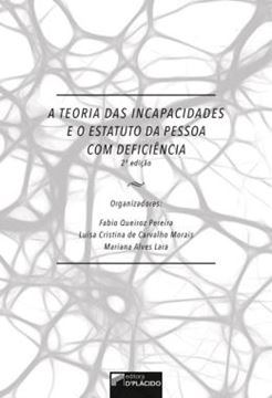 Imagem de A TEORIA DAS INCAPACIDADES E O ESTATUTO DA PESSOA COM DEFICENCIA