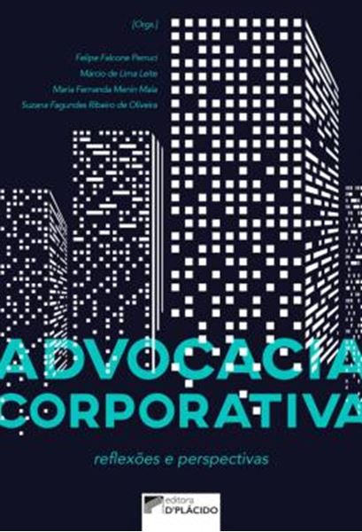 Picture of ADVOCACIA CORPORATIVA - REFLEXOES E PERSPECTIVAS