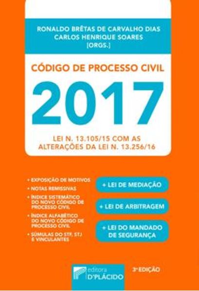 Picture of CODIGO DE PROCESSO CIVIL 2017 - LEI N. 13.105/15 COM AS ALTERACOES DA LEI N. 13.256/16