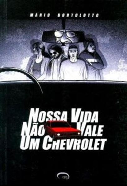 Picture of NOSSA VIDA NAO VALE UM CHEVROLET