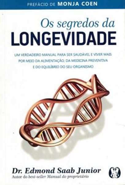 Picture of OS SEGREDOS DA LONGEVIDADE