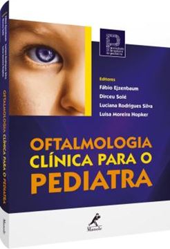 Imagem de OFTALMOLOGIA CLINICA PARA O PEDIATRA